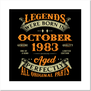 Legends Were Born In October 1983 40 Years Old 40th Birthday Gift Posters and Art